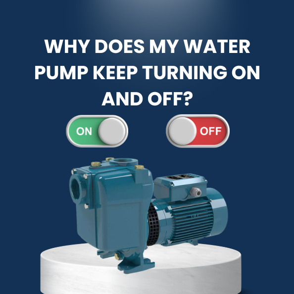 Why Does My Water Pump Keep Turning On and Off?