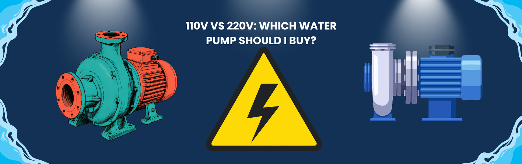 110V vs 220V: Which Water Pump Should I Buy?
